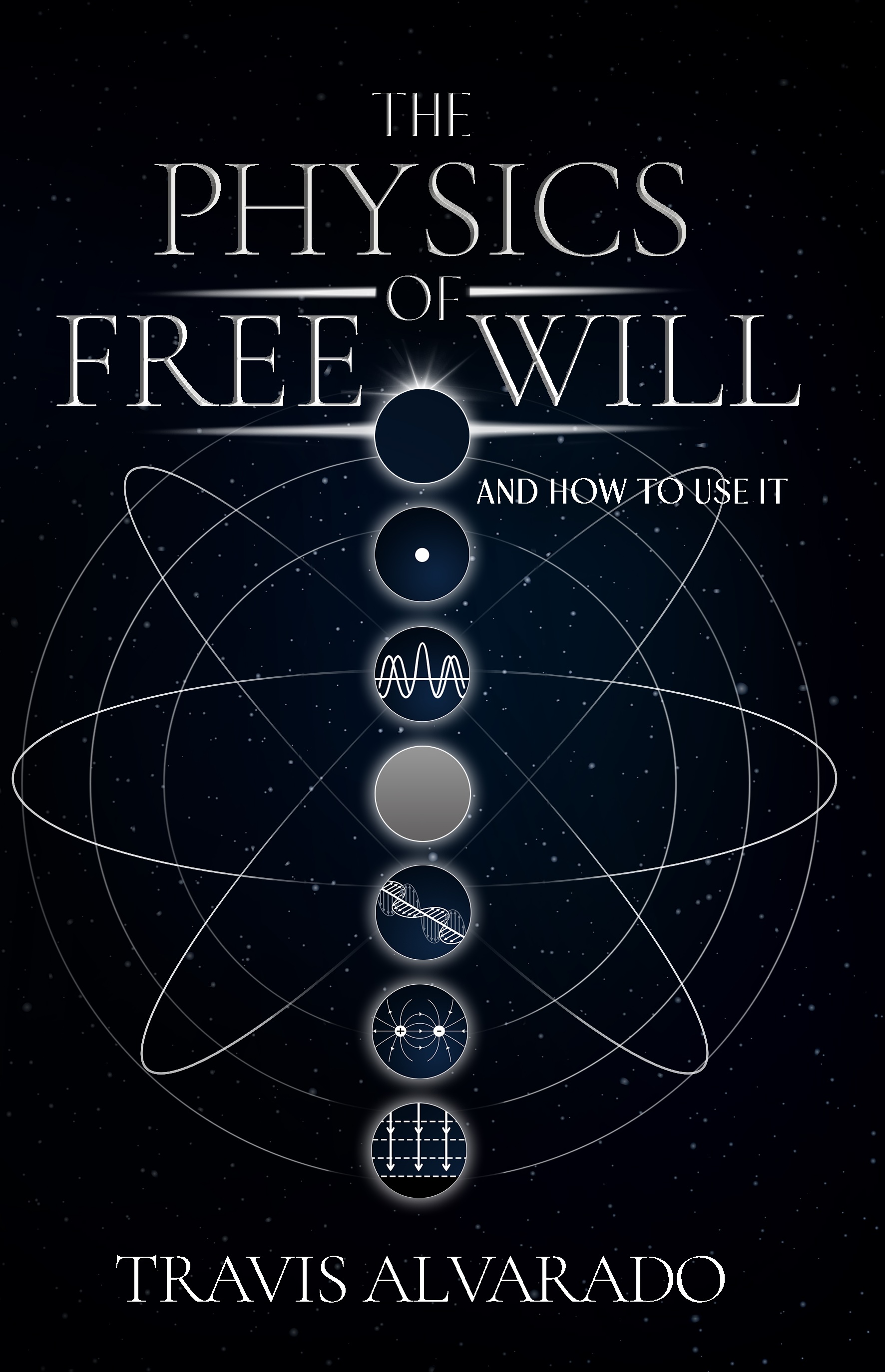 The Physics of Free Will book cover